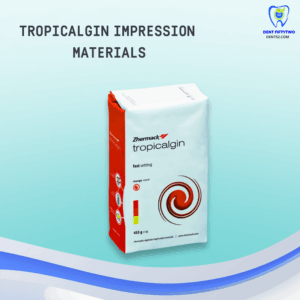 Tropicalgin Impression Materials