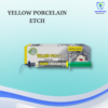 Yellow Porcaline Etch Kit
