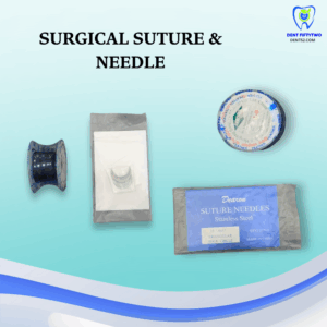 Surgical Suture & Needle