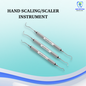 Hand Scaling/Scaler Instrument