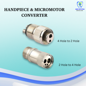 Handpiece & Micromotor Converter