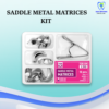 Saddle Metal Matrices Kit (18 pcs+Clip)